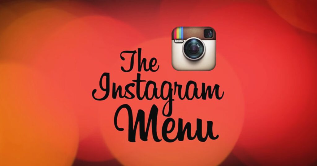 the instagram menu